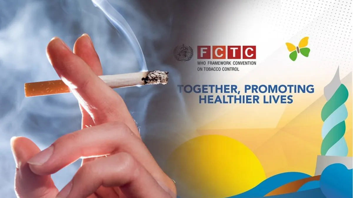 Eveniment de amploare la nivel mondial. OMS organizează a 10-a ediție a Conferinței Părților Convenției-cadru pentru controlul tutunului