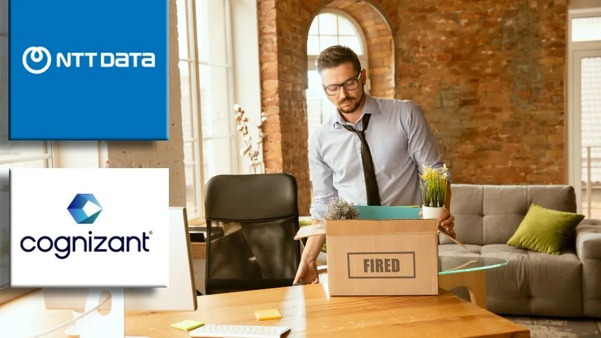Cutremur în sectorul IT! Concedieri în masă la doi dintre marii jucători, NTT Data și Cognizant