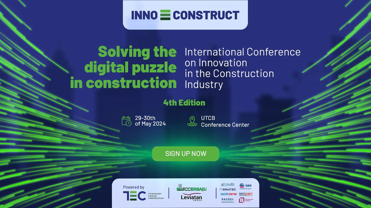Cea mai importantă conferință din România despre digitalizare și inovare în sectorul de construcții – INNOCONSTRUCT 2024 –  29-30 mai la noul centru de conferințe de la UTCB