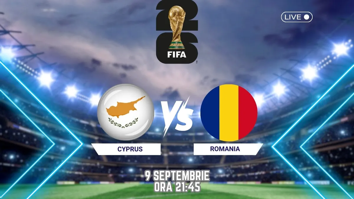 Cine transmite în direct la TV meciul Cipru - România din preliminariile CM 2026. Clasament Grupa H