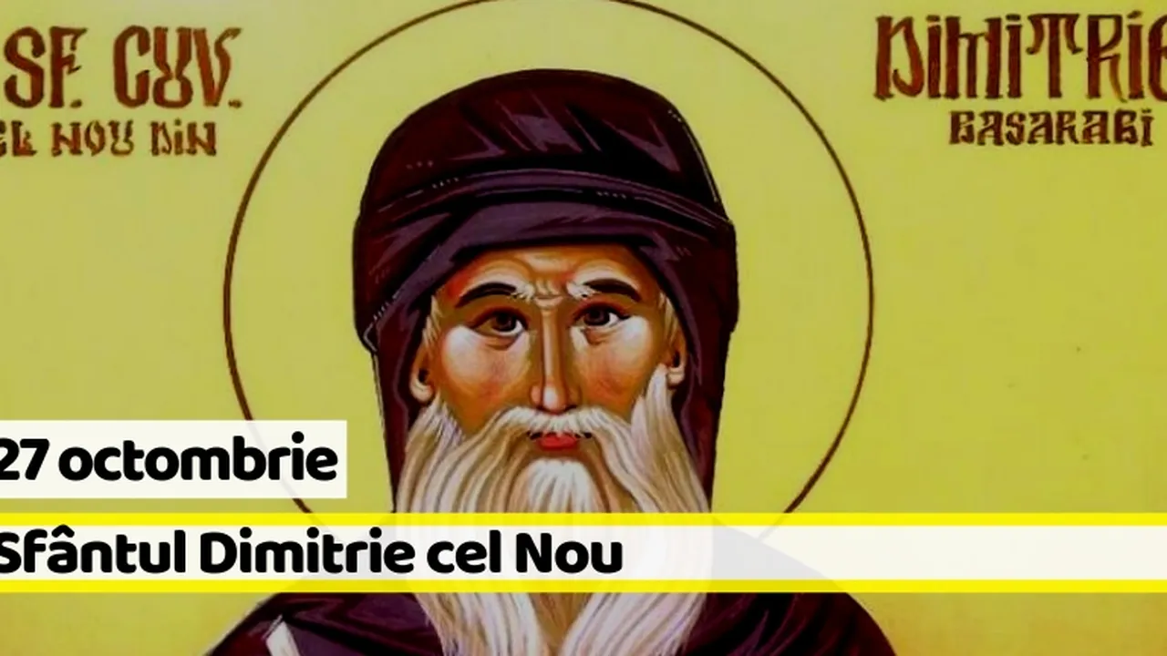Sfantul Dimitrie Cel Nou DuminicÄƒ Este O Mare SÄƒrbÄƒtoare Ce Trebuie SÄƒ Faci In AceastÄƒ Zi
