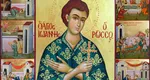 Calendar ortodox 27 mai 2026. Sfântul lui Hristos care alină rănile, durerile și suspinele celor ce îi cer ajutorul. Cum să i te rogi ca să-ți dea ajutor imediat