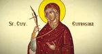 Calendar ortodox 25 septembrie 2023. Sfânta Cuvioasă Eufrosina. Rugăciune puternică pentru femeile aflate la necaz