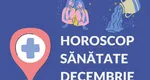 Horoscop decembrie. Zodiile care ajung la medic de Sărbători 2021