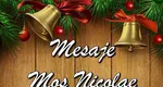 Mesaje de Sfantul Nicolae. Cele mai frumoase mesaje de Moş Nicolae 2021