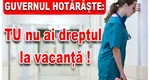 DOCUMENT. Se taie voucherele de vacanţă pentru mulţi bugetari, sindicaliştii ameninţă cu proteste