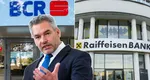 Raiffeisen şi BCR dezmint acuzaţiile cancelarului austriac Karl Nehammer. „Nu s-au făcut presiuni asupra noastră”