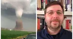 România ar putea fi lovită de tornade. Bogdan Antonescu, expert în fenomene meteo extreme, aruncă bomba