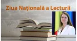 Ziua Naţională a Lecturii, 15 februarie. Elevii şi profesorii vor desfășura activități specifice