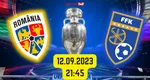 ROMÂNIA – KOSOVO ONLINE STREAM: 2-0 Meci crucial pentru calificarea la Euro 2024