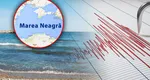 Cinci cutremure la Marea Neagră în aproape patru ore. Epicentrul a fost aproape de mal