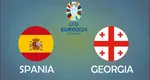 PROTV ONLINE SPANIA-GEORGIA LIVE VIDEO STREAMING: 0-1 David şi Goliat în sferturi la Euro 2024