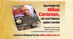 Secretele lui Mihai Caraman, cel mai faimos spion român, în noul număr al revistei Evenimentul Istoric