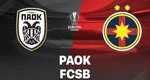 PAOK SALONIC – FCSB 0-1. Surpriză uriașă în Europa League