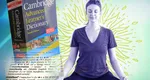 Care a fost cel mai folosit cuvânt în anul 2024 potrivit Dicționarului Cambridge. Îl folosesc frecvent de la oameni de rând până la vedete