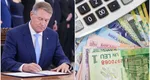 Klaus Iohannis a semnat cel mai important decret pentru români. Legea privind pensiile, salariile şi investiţiile merge direct la Monitorul Oficial