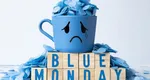 Blue Monday 2025, cea mai tristă zi din an. ”Atât depresia, cât și anxietatea au în comun un singur lucru și anume lipsa de iubire, de atenție, de validare”