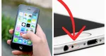 Ce rol are această gaură de pe telefon. Toate smartphone-urile o au. De ce este atât de importantă