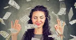 3 ZODII care pot atrage bani la finalul săptămânii. Vezi cine face mutările rapide care aduc câștiguri neașteptate