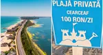 Stațiunea din România unde trebuie să plătești 100 de lei pentru un loc de cearșaf pe plajă. Turiștii sunt șocați: „Fiecare face ce vrea”
