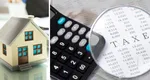 Cresc taxele pentru apartamenele și casele din România. Cât vor trebui să scoată proprietarii din buzunare de la 1 august