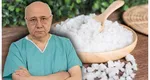 Dr. Irinel Popescu demontează mitul „sarea în bucate”. Zahărul este şi mai nociv