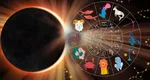 Portalul Eclipselor vine cu efecte puternice asupra zodiilor! Noi începuturi pentru anumiți nativi