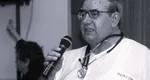 Un cunoscut medic s-a stins din viață la vârsta de 74 de ani: „A lăsat o amprentă de neșters asupra medicinei românești”