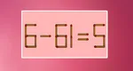 TEST IQ. Provocare de Anul Nou: Corectează 6 – 61 = 5 mutând un singur chibrit