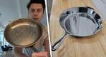 Cum cureți corect o tigaie de inox. Metoda ingenioasă dezvăluită de un influencer celebru