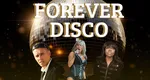 FOREVER DISCO – THE LEGENDS TOUR, pe 19 septembrie 2026, la Sala Palatului