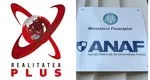 ANAF extinde ancheta în cazul Realitatea Plus. Ar putea urma acţiuni de sechestru la companiile din grupul media