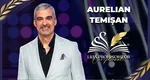 Aurelian Temișan – de la corigent la muzică, la artist de succes. Dezvăluiri în premieră în campania „Liga Profesorilor Excepționali”