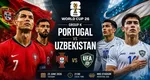 LIVE Antena 1 Portugalia – Uzbekistan ONLINE VIDEO la Cupa Mondială 2026. Ce se întâmplă cu Cristiano Ronaldo, unde vezi meciul în direct la TV