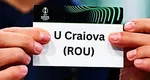 Ce adversari are Universitatea Craiova în Conference League. Programul meciurilor