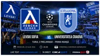 Levski Sofia – Universitatea Craiova 1-0 în Champions League. Calificarea se decide în Bănie