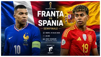 LIVE Antena 1 Franţa – Spania (ora 22:00) ONLINE VIDEO la Cupa Mondială 2026. Război european în America, unde vezi meciul în direct la TV