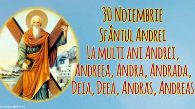 Mesaje de Sf. Andrei 2022: Felicitări, urări şi imagini cu text cu La mulţi ani, Andrei, Andreea, Andra și Andrada