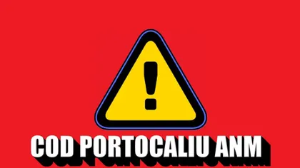 A fost emis COD PORTOCALIU. Alerta expiră duminică la 12.00