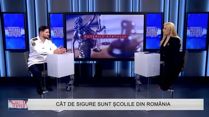 EXCLUSIV la Puterile Statului. Cât de sigure sunt școlile din România. Invitat comisar șef Alexandru Cotroceanu, director IGPR