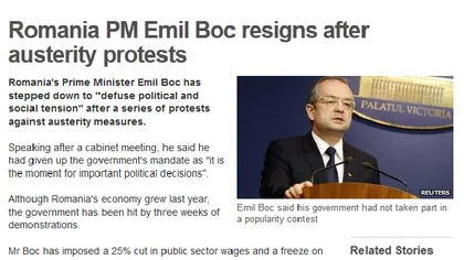 Demisia lui Boc, în presa internaţională: Premierul a demisionat din cauza protestelor