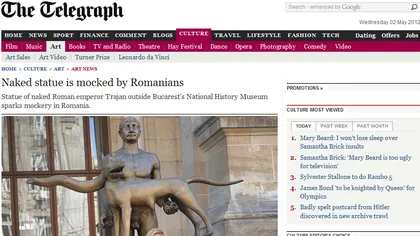 Nudul Împăratului Traian a ajuns în presa britanică