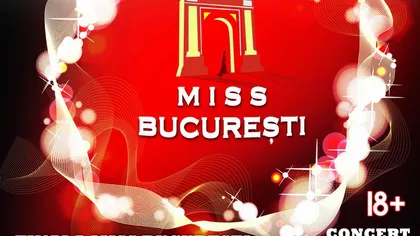 Miss Bucureşti 2012. Care este cea mai frumoasă concurentă?
