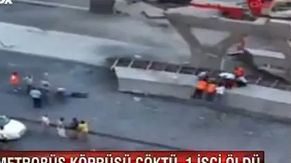 O şosea suspendată din Istanbul s-a prăbuşit peste muncitorii care o dezmembrau VIDEO