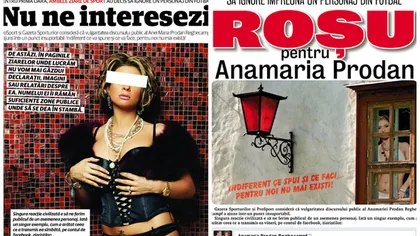 Premieră în România. Ana Maria Prodan, interzisă în ziarele de sport din cauza limbajului vulgar