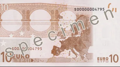 Apare o nouă bancnotă din 2014. Află cum va arăta noua serie de 10 euro