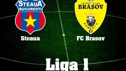 STEAUA - BRASOV LIVE, ora 20.00, DOLCE SPORT: Totul despre derby-ul rundei