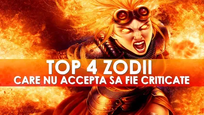 Top patru zodii care nu acceptă DELOC criticile