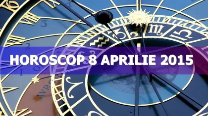 Horoscop 8 aprilie 2015: Ce v-au rezervat astrele miercuri