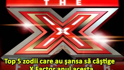 HOROSCOP: Top 5 zodii care au şansa să câştige la X Factor anul acesta